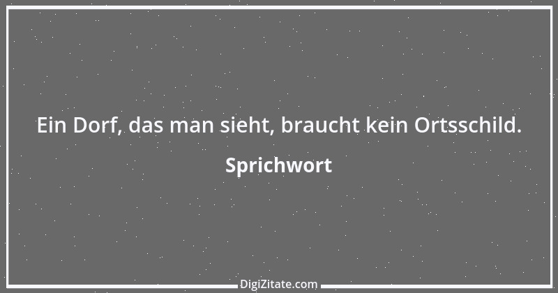 Zitat von Sprichwort 3393