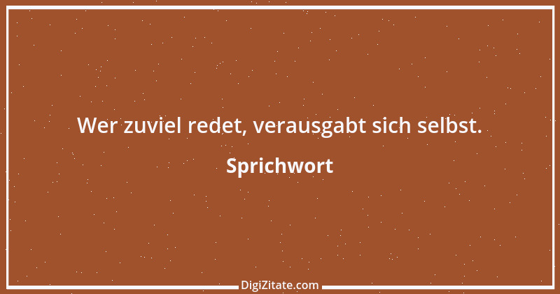 Zitat von Sprichwort 8393