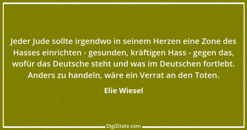 Zitat von Elie Wiesel 13