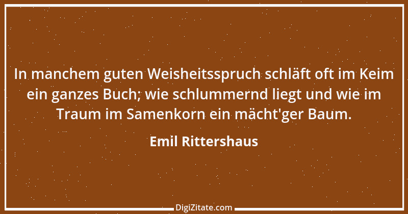 Zitat von Emil Rittershaus 12