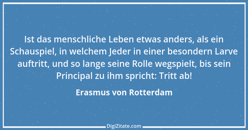 Zitat von Erasmus von Rotterdam 52