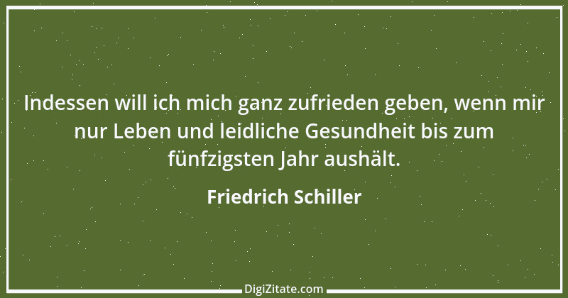 Zitat von Friedrich Schiller 919