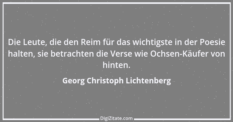 Zitat von Georg Christoph Lichtenberg 134