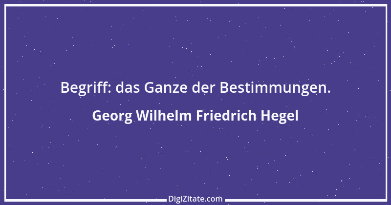 Zitat von Georg Wilhelm Friedrich Hegel 108