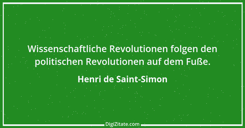 Zitat von Henri de Saint-Simon 9