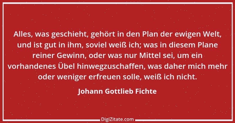 Zitat von Johann Gottlieb Fichte 96