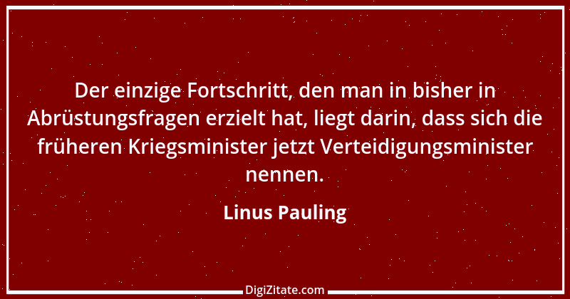 Zitat von Linus Pauling 5