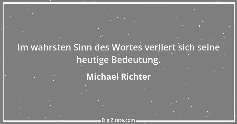 Zitat von Michael Richter 259