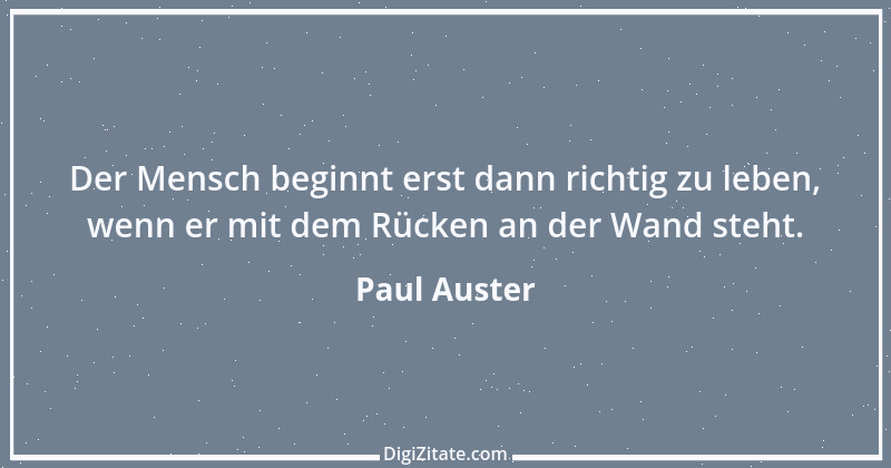 Zitat von Paul Auster 4