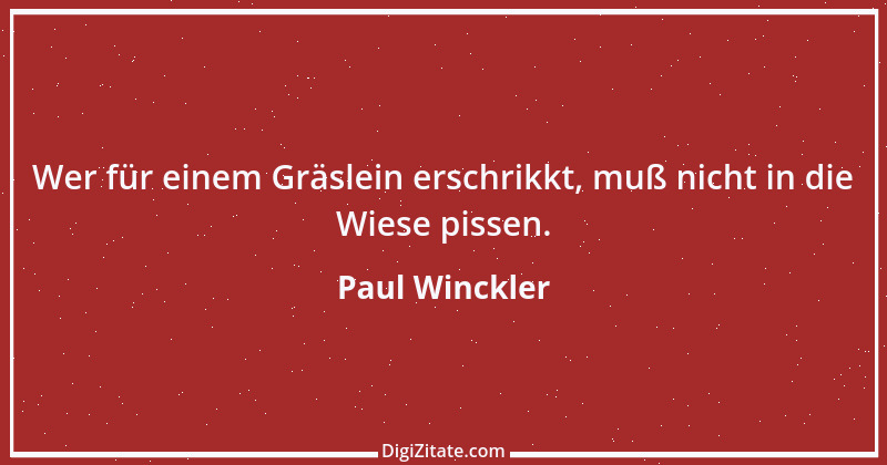 Zitat von Paul Winckler 29