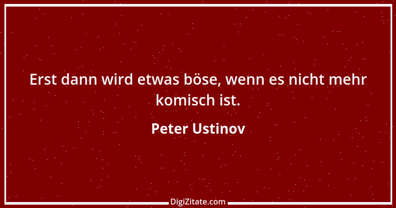 Zitat von Peter Ustinov 89