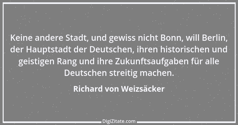 Zitat von Richard von Weizsäcker 92