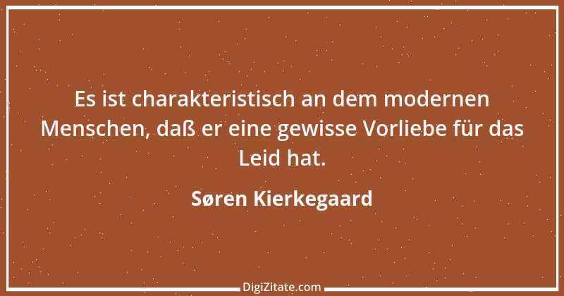 Zitat von Søren Kierkegaard 145