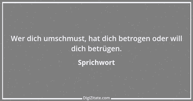 Zitat von Sprichwort 13394