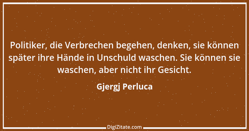 Zitat von Gjergj Perluca 108