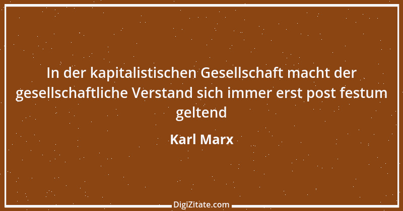 Zitat von Karl Marx 147