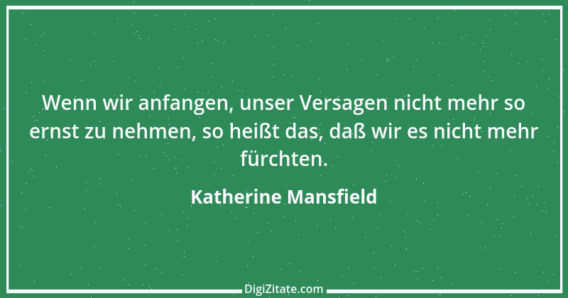 Zitat von Katherine Mansfield 7