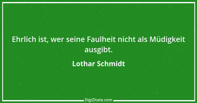 Zitat von Lothar Schmidt 99