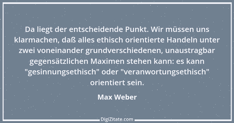 Zitat von Max Weber 48