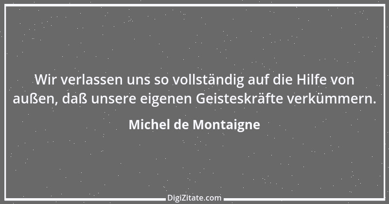 Zitat von Michel de Montaigne 91