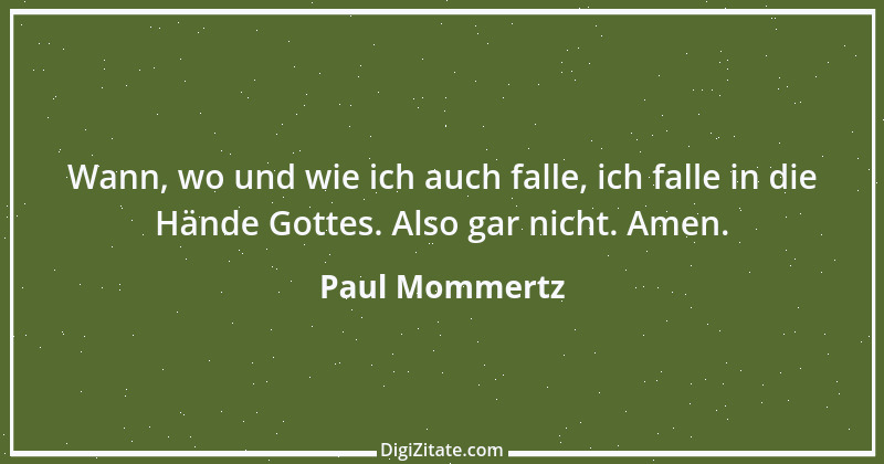 Zitat von Paul Mommertz 125