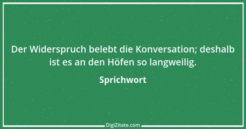 Zitat von Sprichwort 7395