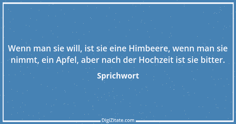 Zitat von Sprichwort 8395