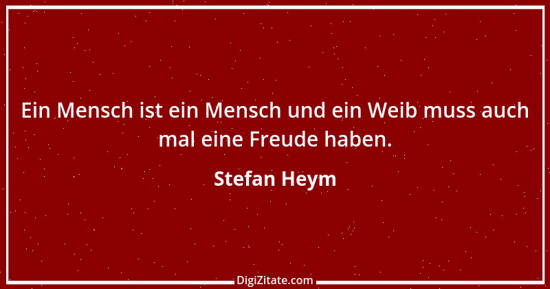 Zitat von Stefan Heym 48