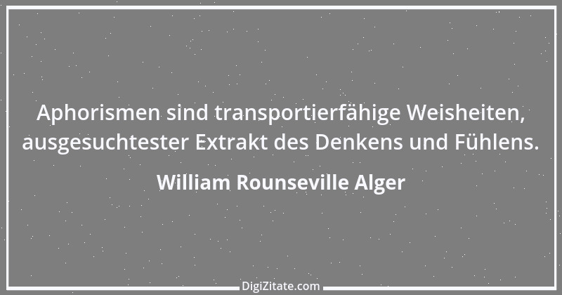 Zitat von William Rounseville Alger 2