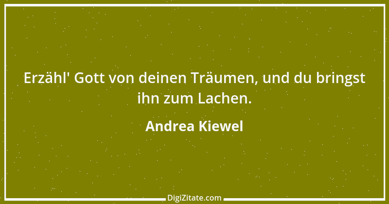 Zitat von Andrea Kiewel 1