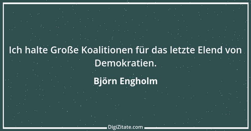 Zitat von Björn Engholm 6