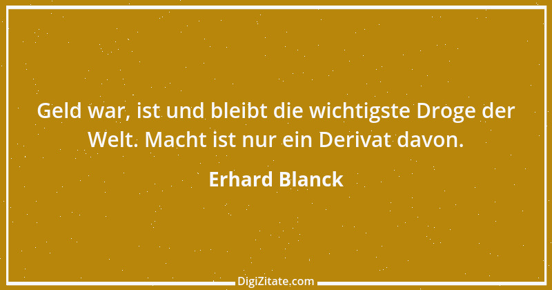 Zitat von Erhard Blanck 959