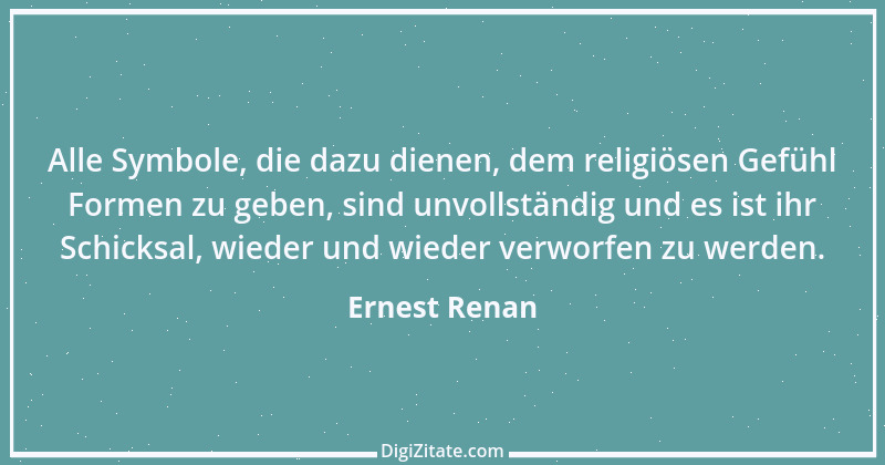 Zitat von Ernest Renan 29