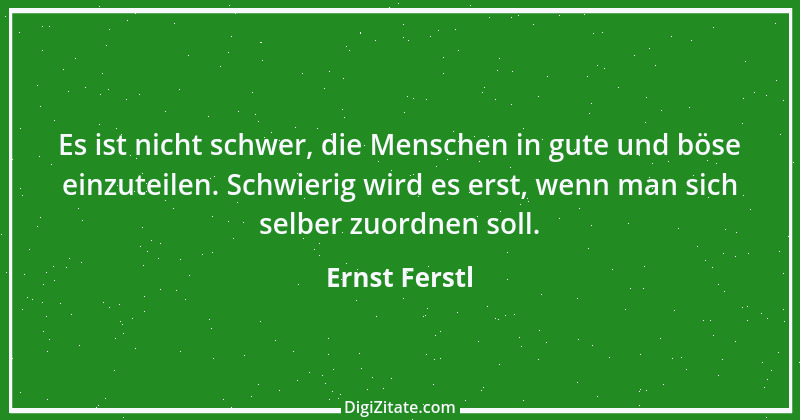 Zitat von Ernst Ferstl 1845