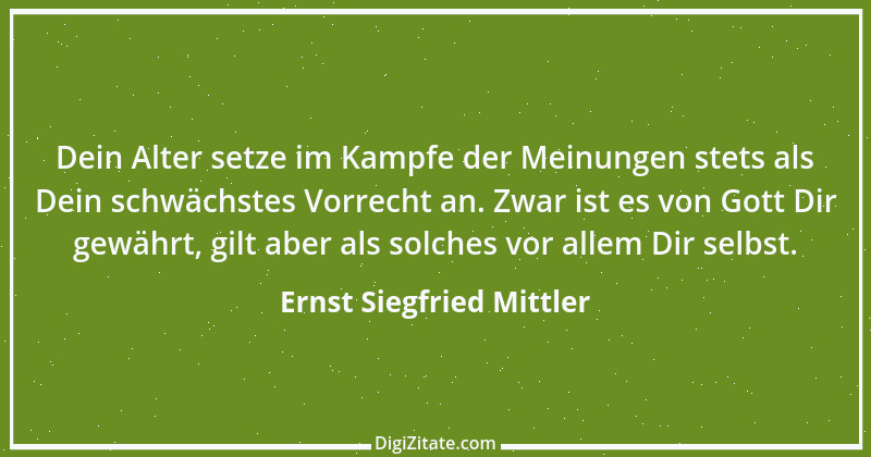 Zitat von Ernst Siegfried Mittler 3