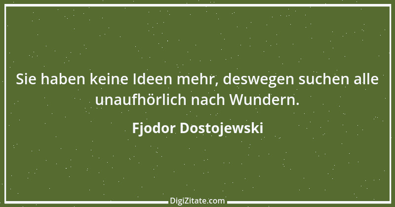 Zitat von Fjodor Dostojewski 193