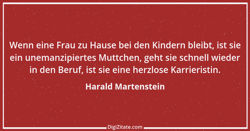 Zitat von Harald Martenstein 6