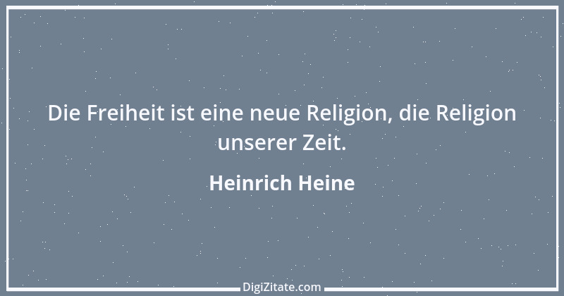 Zitat von Heinrich Heine 319