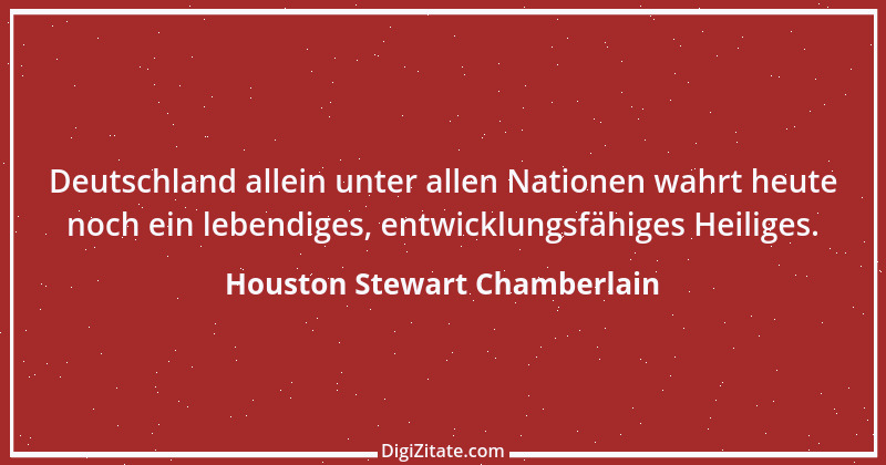 Zitat von Houston Stewart Chamberlain 12