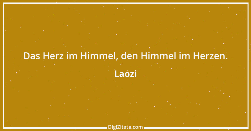 Zitat von Laozi 130