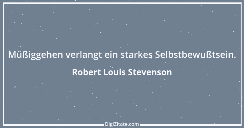 Zitat von Robert Louis Stevenson 26