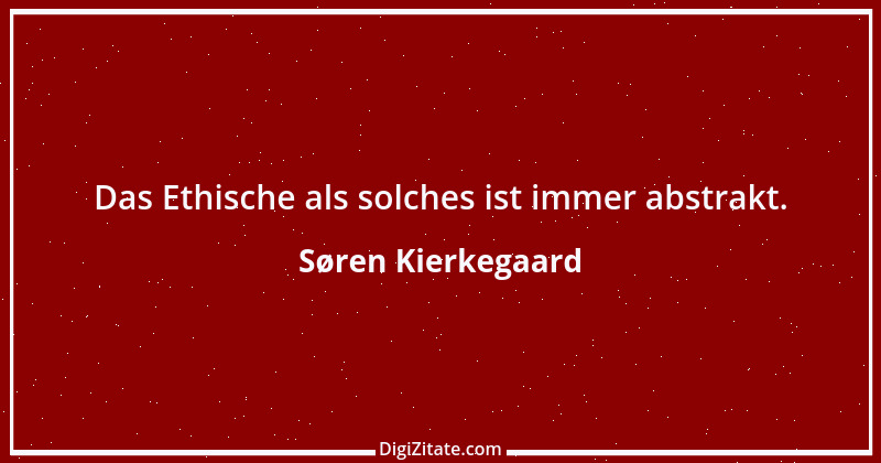 Zitat von Søren Kierkegaard 147