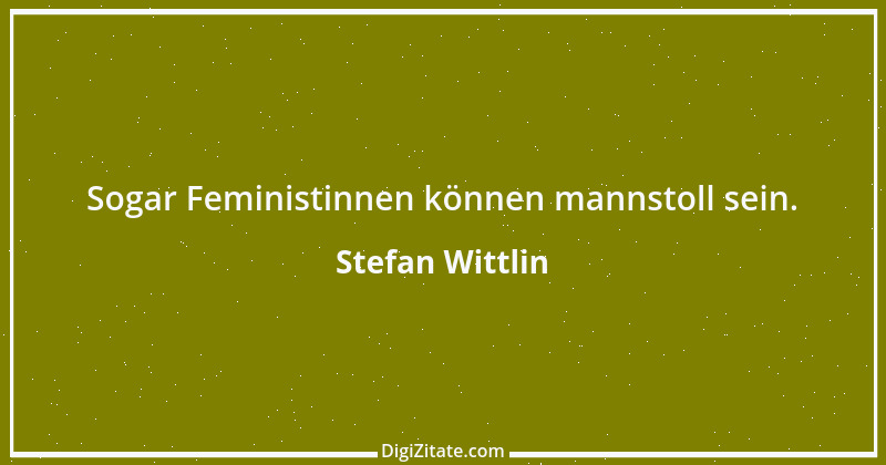 Zitat von Stefan Wittlin 113