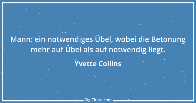 Zitat von Yvette Collins 1