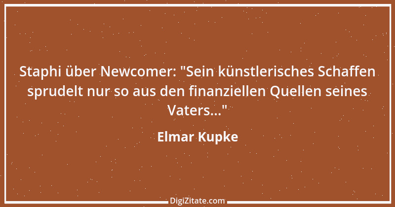 Zitat von Elmar Kupke 735