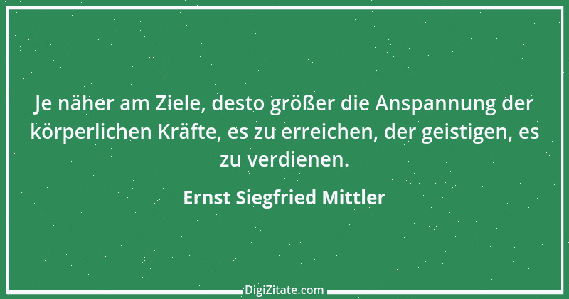 Zitat von Ernst Siegfried Mittler 4