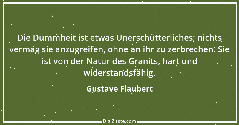 Zitat von Gustave Flaubert 248