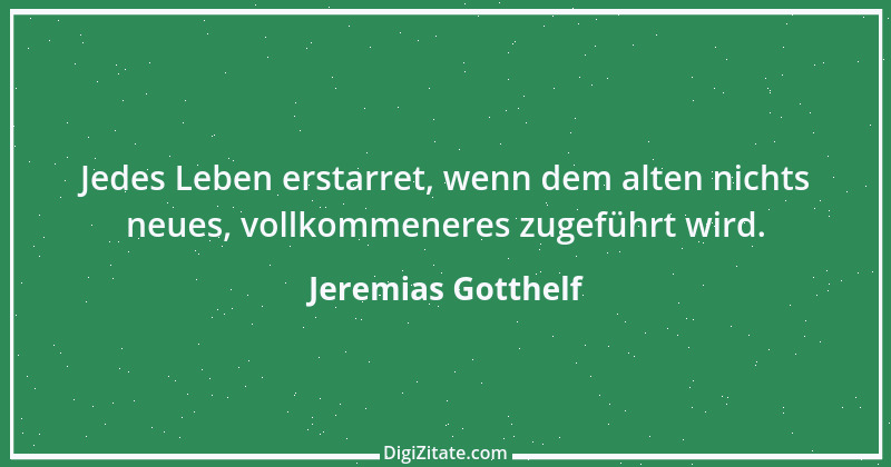 Zitat von Jeremias Gotthelf 69