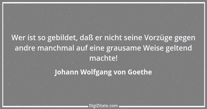 Zitat von Johann Wolfgang von Goethe 2405