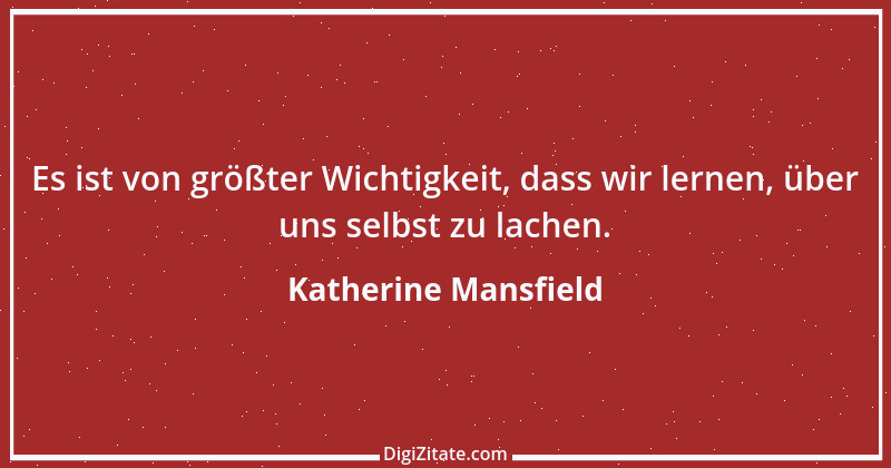 Zitat von Katherine Mansfield 9